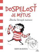 Dospelosť je mýtus (Zbierka Sáriných čmáraníc) - Sarah Andersen - kniha z kategorie Komiksy