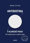 Antibiotika v klinické praxi - Marek Štefan - kniha z kategorie Medicína