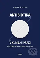 Antibiotika v klinické praxi - Marek Štefan - kniha z kategorie Medicína