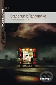 Mondes en VF B1: Orage Sur Le Tanganyika - Wilfried N'sondé