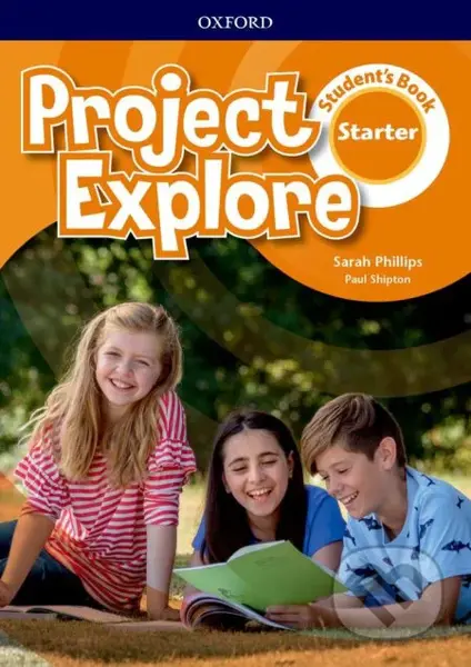 Project Explore Starter - Student's Book - Sarah Phillips - kniha z kategorie Jazykové učebnice a slovníky