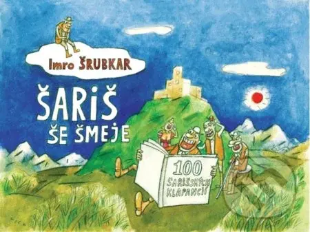 Šariš še šmeje - Imro Šrubkar - kniha z kategorie Beletrie