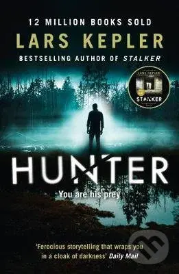 Hunter (You are his prey) - Lars Kepler