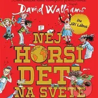 Nejhorší děti na světě - David Walliams - audiokniha z kategorie Pro děti