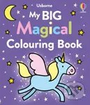 My Big Magical Colouring Book - Kate Nolan, Jenny Addison (ilustrátor) - kniha z kategorie Omalovánky