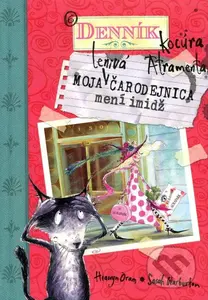 Moja lenivá čarodejnica mení imidž - Hiawyn Oram, Sarah Warburton - kniha z kategorie Beletrie pro děti