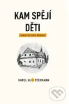 Kam spějí děti - Karel Klostermann