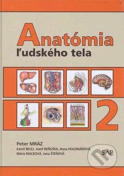 Anatómia ľudského tela 2 - Peter Mráz - kniha z kategorie Medicína