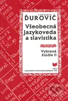 Všeobecná jazykoveda a slavistika - Ľubomír Ďurovič - kniha z kategorie Jazyková antropologie
