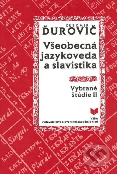 Všeobecná jazykoveda a slavistika - Ľubomír Ďurovič - kniha z kategorie Jazyková antropologie