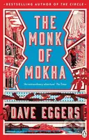The Monk of Mokha - Dave Eggers - kniha z kategorie Beletrie