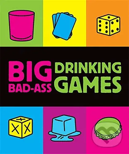 Big Bad-Ass Drinking Games - hra z kategorie Party hry