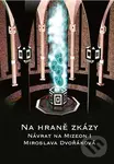 Na hraně zkázy (Návrat na Mizeon 1) - Miroslava Dvořáková - kniha z kategorie Fantasy