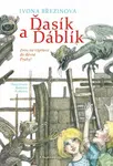 Ďasík a Ďáblík (Zvou na výpravu do dávné Prahy!) - Ivona Březinová, Barbora Kyšková (ilustrácie) - kniha z kategorie Beletrie pro děti