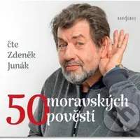 50 moravských pověstí - Zdeněk Junák - audiokniha z kategorie Mýty, pověsti a legendy