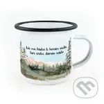 Smaltovaný hrnček Kde ma láska k horám viedla, tam srdce domov našlo