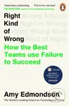 Right Kind of Wrong (How the Best Teams Use Failure to Succeed) - kniha z kategorie Management