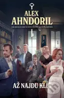 Až najdu klíč - Alex Ahndoril - kniha z kategorie Detektivky, thrillery a horory
