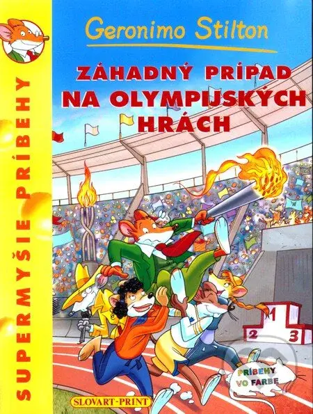 Záhadný prípad na olympijských hrách (Supermyšie príbehy) - Geronimo Stilton
