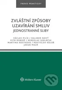 Zvláštní způsoby uzavírání smluv - Jednostranné sliby - kniha z kategorie Odborné a naučné