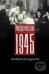 Pražské povstání 1945 - Pavel Machotka - kniha z kategorie 20. století