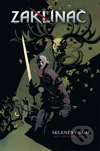 Zaklínač: Skleněný dům - Paul Tobin, Joe Querio - kniha z kategorie Komiksy