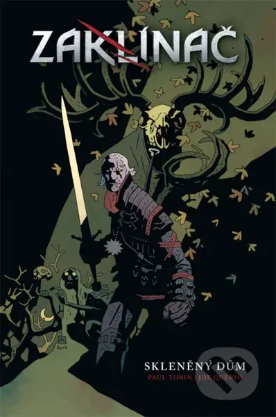 Zaklínač: Skleněný dům - Paul Tobin, Joe Querio - kniha z kategorie Komiksy