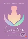 Christina 1 (Dvojčata zrozená jako světlo) - Bernadette von Dreien - kniha z kategorie Fantasy