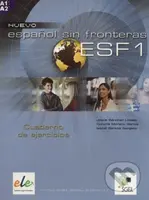 Nuevo ESF 1 - Cuaderno de ejercicios - Concha Moreno Garcia, Isabel Santos Gargallo, Jesús Sánchez Lobato - kniha z kategorie Jazykové učebnice a…