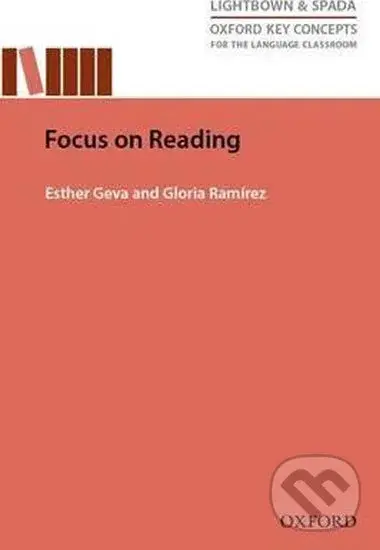 Focus on Reading (Oxford Key Concepts for the Language Classroom) - Esther Geva