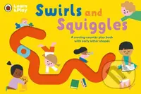 Swirls and Squiggles (A moving-counter play book with early letter shapes) - kniha z kategorie Beletrie pro děti