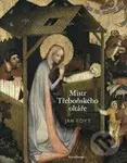 Mistr Třeboňského oltáře - Jan Royt