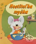 Hostiteľka myška - kniha z kategorie Pohádky
