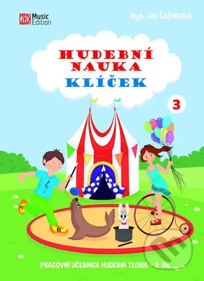 Klíček hudební nauky 3 (Pracovní učebnice hudební teorie 3. díl) - kniha z kategorie 1. stupeň