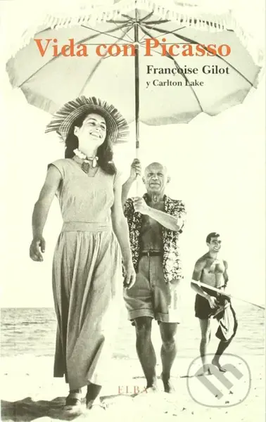 Vida con Picasso - Francoise Gilot - kniha z kategorie Beletrie