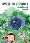 Dveře do pohádky - Šárka Sochová Landová - kniha z kategorie Pohádky