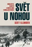 Svět u nohou - Scott Elsworth - kniha z kategorie Historie