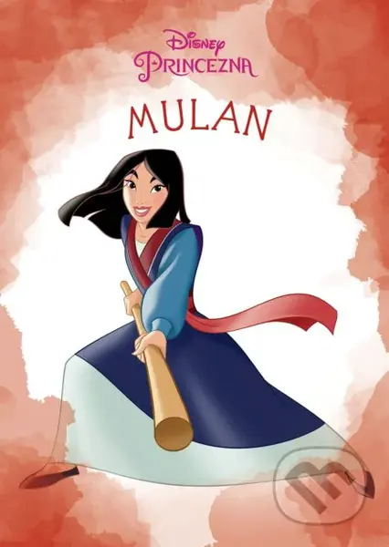 Princezna: Mulan - kniha z kategorie Beletrie pro děti