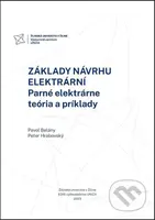 Základy návrhu elektrární.  Parné elektrárne (teória a príklady) - kniha z kategorie Přírodní vědy a technika