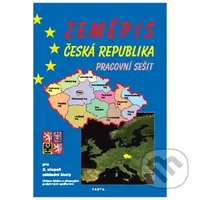 Zeměpis – Česká republika (Pracovní sešit pro 2. stupeň ZŠ) - kniha z kategorie 2. stupeň
