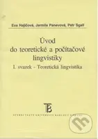 Úvod do teoretické a počítačové lingvistiky I. - Eva Hajičová - kniha z kategorie Vysoké školy