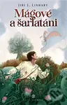 Mágové a šarlatáni - Jiří Linhart - kniha z kategorie Fantasy