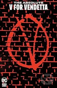 Absolute V for Vendetta (2023 Edition) - Alan Moore, David Lloyd (Ilustrátor) - kniha z kategorie Komiksy