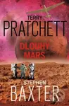 Dlouhý Mars - Terry Pratchett, Stephen Baxter