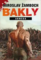 Bakly Armáda - Miroslav Žamboch - kniha z kategorie Sci-fi a fantasy