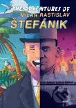 The adventures of Milan Rastislav Štefánik - Tomáš Kriššák - kniha z kategorie Komiksy