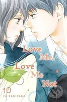 Love Me, Love Me Not 10 - Io Sakisaka - kniha z kategorie Komiksy