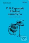 Hledání zázračného (Zlomky neznámého učení) - P.D. Uspenskij - kniha z kategorie Hobby