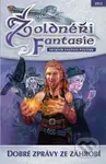 Žoldnéři Fantasie 3: Dobré zprávy ze záhrobí (Sborník fantasy povídek) - kniha z kategorie Sci-fi