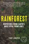 Rainforest (Dispatches from Earth's Most Vital Frontlines) - kniha z kategorie Přírodní vědy a technika